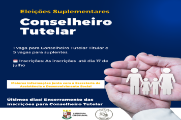 Últimos dias! Encerramento das inscrições para Conselheiro Tutelar