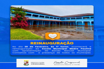 Nesta terça-feira acontecerá a tão esperada reinauguração da escola Madre Paulina!